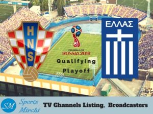 Croatia vs Greece 2018 World Cup Playoff Live Stream